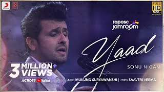 Roposo Jamroom | Yaad: Sonu Nigam, Mukund Suryawanshi, Saaveri Verma | Jam8 screenshot 1