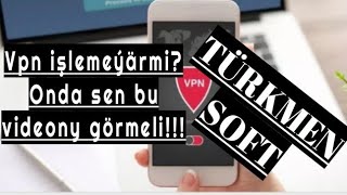 Surf vpn işänokmy?Gel onda işledeli!!Turkmen soft!!!/Самый лучший впн screenshot 1